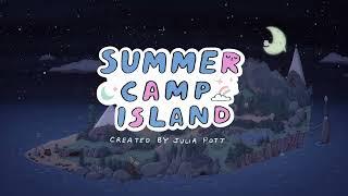 Summer Camp Island (2nd Intro)