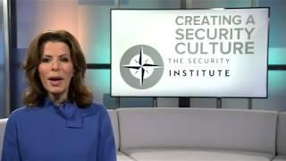 ‘Creating a Security Culture’  with GJD, The Security Institute and ITN Productions