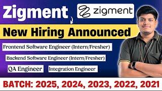 Zigment Biggest Hiring Announced | 4 Roles New Hiring | Off Campus Drive 2025, 2024, 2023, 2022-21