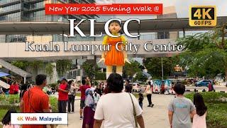 [4K 60fps HDR] NEW YEAR 2025 Evening Walk @ KLCC / Kuala Lumpur City Centre | ‍️Tour 2025