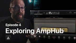 Perfect Your Rhythm Tones | Exploring AmpHub Episode 4