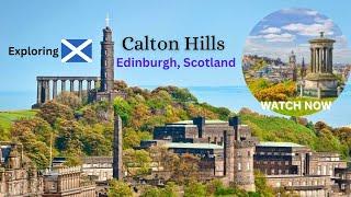 CALTON HILL Edinburgh, One of the Top Attractions in Edinburgh to visit. A must-see Place 2024 |4K