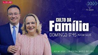 Primeiro Culto da Família do mês de Janeiro | ADSM l 05/01/2025 I Ep.01-52