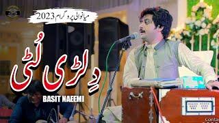 Dilri Lutti Tain Yaar | Basit Naeemi | Mianwali Show | 2023 | Basit Studio