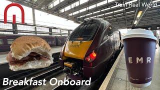 Train Real World - Breakfast on a Train - East Midlands Railway First Class - Class 222 Meridian