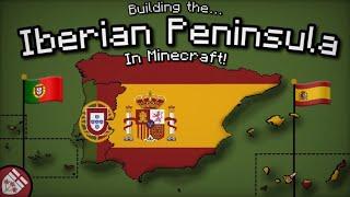 Iberian Peninsula - Large Scale [Part 6] [Minecraft]