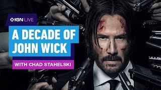 10 Years of John Wick: Chad Stahelski Breaks Down a Decade of Myth and Mayhem | IGN Live 2024