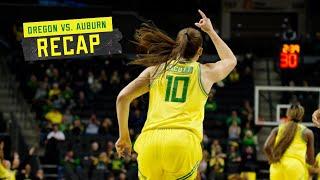 2024-25 Oregon Women's Basketball | Recap over Auburn