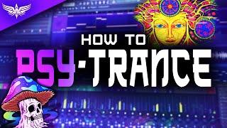 HOW TO MAKE PSYTRANCE