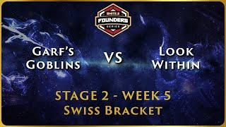 SMITE 2 Founder's Series - Stage 2 Swiss - NA Week Garf's Goblins vs Look Within