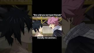 Natsu Dragneel & Gray Fullbuster Are Best Friends - Fairy Tail #anime