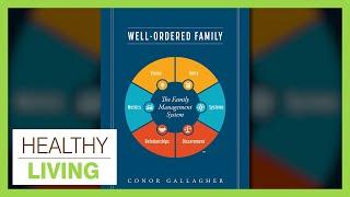 Well-Ordered Family | Healthy Living - November 19, 2024