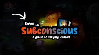Enter the Subconscious: A Guide to Playing Phobies