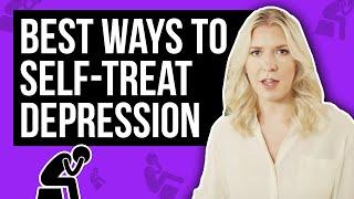 Best Ways To Self-Treat Depression