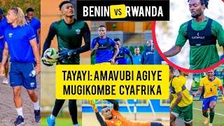 Tayari AMAVUBI ASUBIYE Mugikombe CY'AFRIKA#RWANDA In AFCON 2025