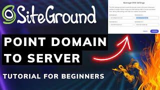 SiteGround Point Domain To Server Tutorial