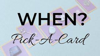 WHEN? ~ Pick-A-Card ~ Timeless #lenormand #lenormandreader