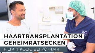 Haartransplantation bei KÖ-HAIR: Filip Nikolic unterzieht sich einer Haarverpflanzung