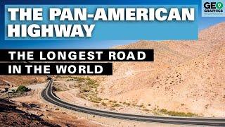 The Pan-American Highway: The Longest Road in the World