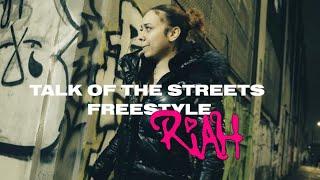 Official Talk Of The Streets Freestyle #56 - Riah (Directed By @wrkglss)(Prod By @yvtheprod)