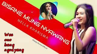 Nella Kharisma - Bisane Mung Nyawang | Lirik