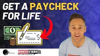 How to Create a Paycheck For Life in Retirement