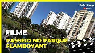 FILME PASSEIO NO PARQUE FLAMBOYANT #filmes #viralvideo