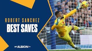 Robert Sanchez BEST SAVES From His Albion Career