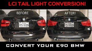 E90 BMW LCI LED Tail Light Conversion DIY