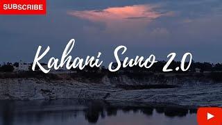 Kahani Suno 2.0 | Coversong by Shubham Bansal