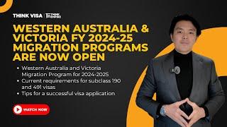 Western Australia and Victoria’s migration programs for 2024-25 are now open!