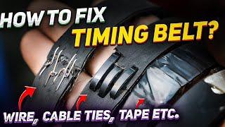 We try janky methods for repairing a timing belt