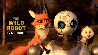 The Wild Robot | Final Trailer