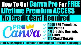 How To Get Canva Pro For FREE | Lifetime Premium ACCESS | No Credit Card Required