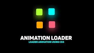 Loading Magic!  Amazing Website Loader Animations