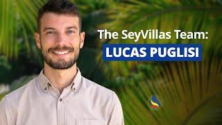 Lucas from SeyVillas in the Seychelles