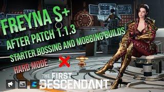 Freyna Starter Build After Buff Patch 1.1.3 - The First Descendant