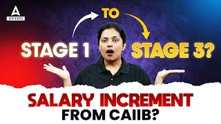 CAIIB Increment For Officers | Salary After CAIIB | CAIIB Nov Dec 2024