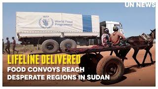 Food convoys reach desperate regions in Sudan