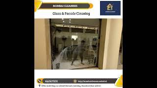 Call 916-767-7575 |  | Glass & Façade Deep Cleaning in Mumbai | Mumbai Cleaners! 