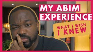 My ABIM Internal Medicine Experience  - What I wish I knew before exam day