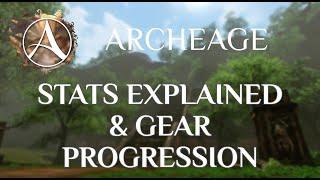 Archeage - Stats & Gear Progression