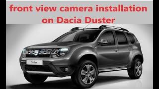 front view camera installation on Dacia Duster