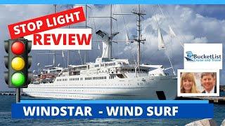 Wind Star - Wind Surf- Cruise Review