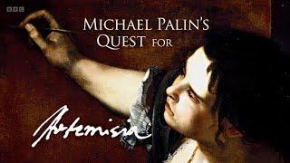 Michael Palin's Quest for Artemisia (BBC)