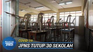 COVID-19 | 30 Lagi Sekolah Di Selangor Diarah Ditutup