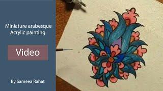 Miniature Arabesque - Acrylic painting of Arabic Islamic art