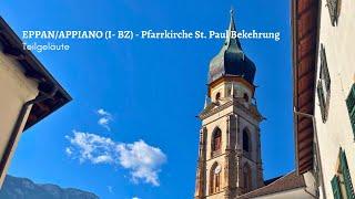 Die Glocken von Eppan/Appiano (Südtirol/BZ-I) - Erzpfarrkirche St. Pauli