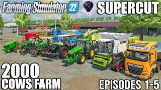 2000 COWS FARM - SUPERCUT (Episode 1-5) | Farming Simulator 22