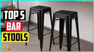 The 5 Best Bar Stools in 2022 Review